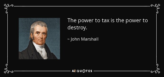 quote-the-power-to-tax-is-the-power-to-destroy-john-marshall-37-16-75