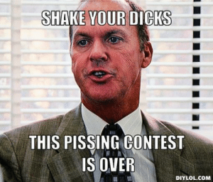 thumb_shake-your-dicks-this-pissing-contest-is-over-diylol-com-sudden-51983664